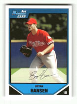 2007 Bowman Prospects #BP43 Bryan Hansen