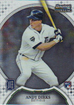 2011 Bowman Sterling #32 Andy Dirks