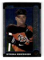 1999 Bowman Chrome #129 Ntema Ndungidi