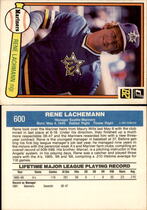 1982 Donruss Base Set #600 Rene Lachemann