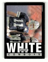 1985 Topps Base Set #51 Danny White