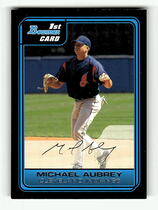 2006 Bowman Prospects #B107 Michael Aubrey