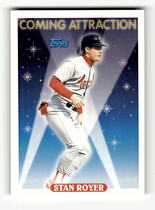 1993 Topps Base Set #820 Stan Royer