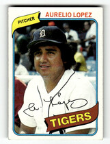 1980 Topps Base Set #101 Aurelio Lopez