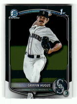 2025 Bowman Chrome Draft #BDC-101 Griffin Hugus