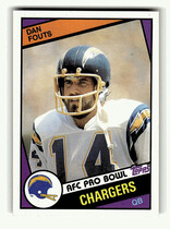 1984 Topps Base Set #179 Dan Fouts