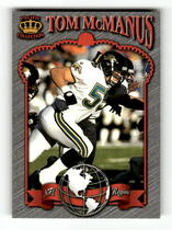 1996 Pacific Crown Royale NFL Regime #NR11 Tom McManus