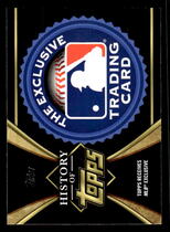 2021 Topps The History of Topps #HOT-7 Topps Receives Mlb Exclusive