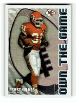 2003 Topps Own the Game #OTG12 Priest Holmes