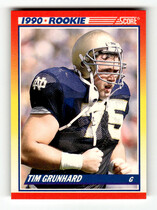 1990 Score Base Set #646 Tim Grunhard