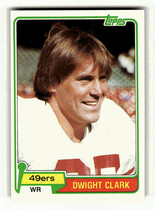 1981 Topps Base Set #422 Dwight Clark