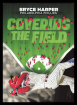 2024 Topps Covering the Field #CTF-6 Bryce Harper