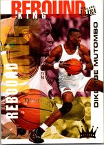 1994 Ultra Rebound Kings #4 Dikembe Mutombo