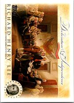 2006 Topps Declaration of Independence #RHL Richard Henry Lee
