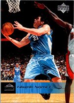 2006 Upper Deck Base Set #47 Eduardo Najera