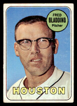 1969 Topps Base Set #58 Fred Gladding