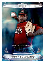 2015 Topps Pro Debut Distinguished Debuts #DD-13 Touki Toussaint