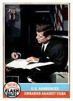 2011 Topps Heritage News Flashbacks #NF-4 U.S. Announces Embargo Against Cuba