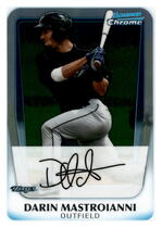 2011 Bowman Chrome Prospects #BCP109 Darin Mastroianni