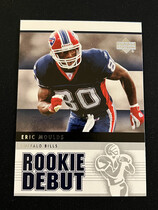 2005 Upper Deck Rookie Debut #12 Eric Moulds