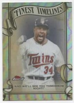 2026 Finest Finest Timelines Refractor #FT-26 Kirby Puckett