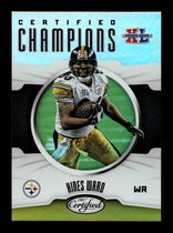 2017 Panini Certified Certified Champions #7 Hines Ward