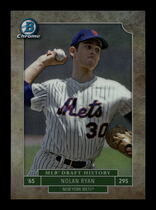 2016 Bowman Draft Picks and Prospects MLB Draft History Refractor #MLBD-NR Nolan Ryan