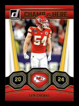 2024 Donruss Champ is Here #12 Leo Chenal