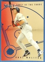1997 Pinnacle Select Tools of the Trade #15 Paul Molitor|George Arias