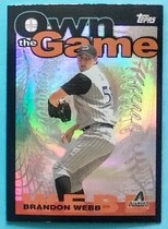2004 Topps Own The Game #OG30 Brandon Webb