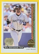 1999 Upper Deck 10th Anniversary Team #X29 Larry Walker