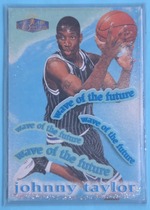 1997 Flair Showcase Wave of the Future #10WF Johnny Taylor