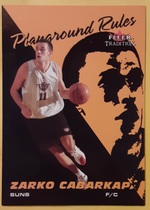 2003 Fleer Tradition Playground Rules #17PR Zarko Cabarkapa