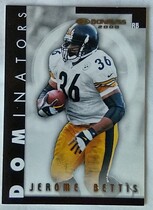 2000 Donruss Dominators #D-39 Jerome Bettis
