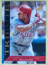 1994 Pinnacle Tribute #TR6 Lenny Dykstra