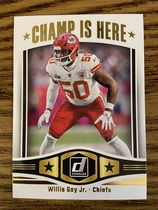 2023 Donruss Champ is Here #CIH-12 Willie Gay Jr.