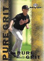 2000 Upper Deck MVP Pure Grit #G8 Cal Ripken Jr.