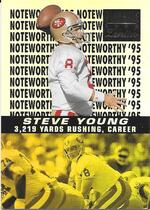 1996 Pinnacle Zenith Noteworthy '95 #10 Steve Young