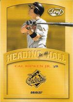 2002 Leaf Heading for the Hall #6 Cal Ripken Jr.