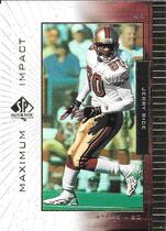 1999 SP Authentic Maximum Impact #MI-1 Jerry Rice