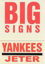 2004 Fleer Platinum Big Signs #2BS Derek Jeter