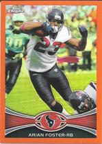 2012 Topps Chrome Orange Refractors #206 Arian Foster