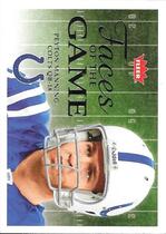2006 Fleer Faces of the Game #FGPM Peyton Manning