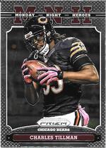 2013 Panini Prizm Monday Night Heroes #6 Charles Tillman
