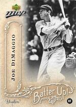 2005 Upper Deck MVP Batter Up #BU-18 Joe DiMaggio