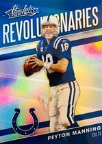 2018 Panini Absolute Revolutionaries #9 Peyton Manning
