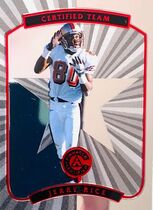 1997 Pinnacle Certified Certified Team #5 Jerry Rice