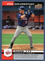 2008 Upper Deck Documentary 3001-3500 #3500 Joe Mauer