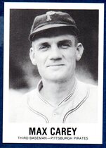 1977 Galasso Glossy Greats #103 Max Carey