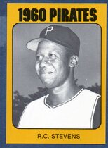 1980 TCMA 1960 Pittsburgh Pirates #19 R.C. Stevens